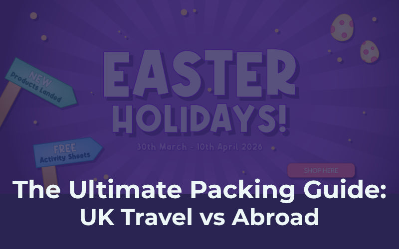 The Ultimate Packing Guide: UK Travel vs Abroad