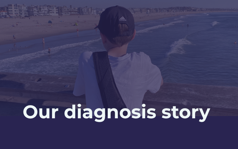 Our Diagnosis Story