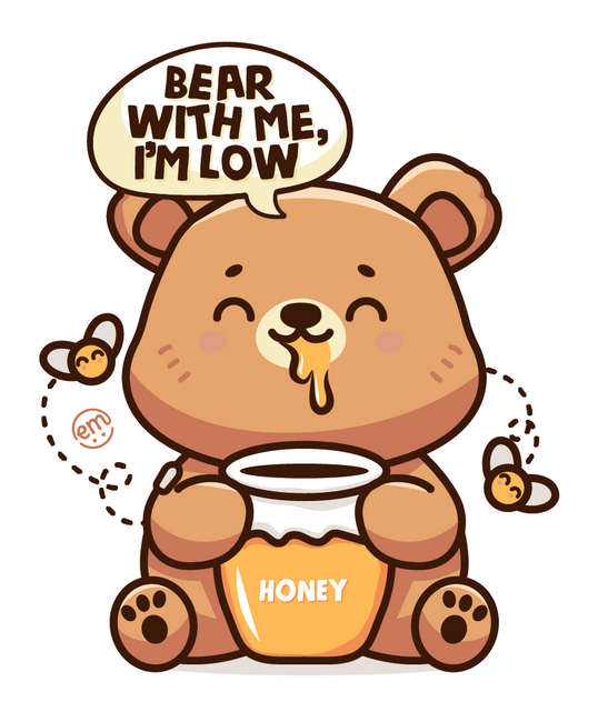 ExpressionMed Bear With Me I'm Low Decal Sticker