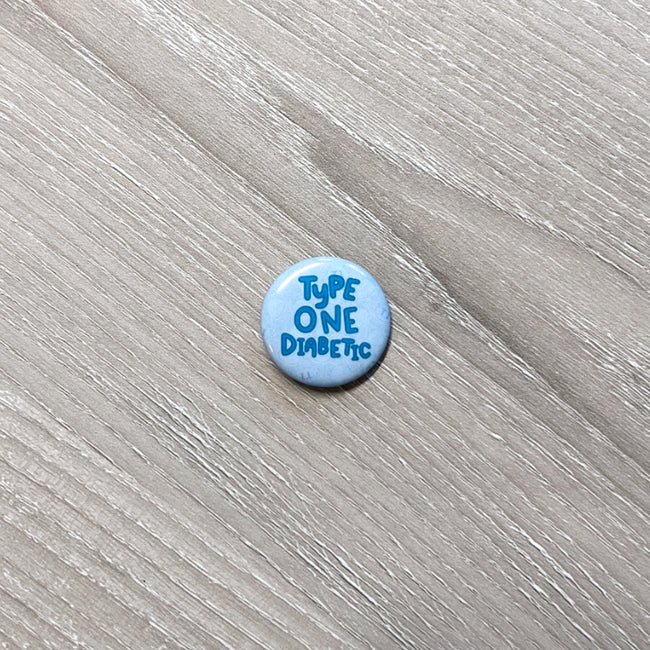 'Type One Diabetic' Printed Badge